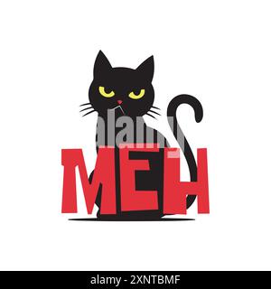 Sillouette of an angry moody cat with a funny quote meh. Vector illustration for tshirt, website, clip art, poster and custom print on demand merch Stock Vector