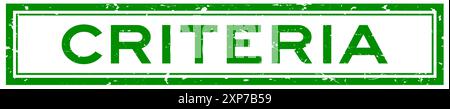 Grunge green criteria word square rubber seal stamp on white background Stock Vector