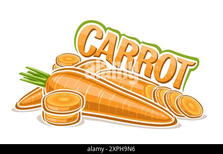 Vector logo for Carrot, decorative horizontal poster with outline illustration of yellow carrot composition with green leaves, cartoon design vegetabl Stock Vector