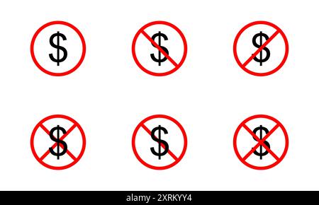 Dollar ban, No dollar sign icons. No or stop money symbols. Stock Vector
