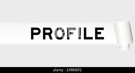 Ripped gray paper background that have word profile under torn part Stock Vector