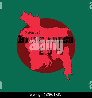 Bangladesh map in green background  and a drop of blood on it. '5 August Bangladesh 2.0' written on it. Stock Vector