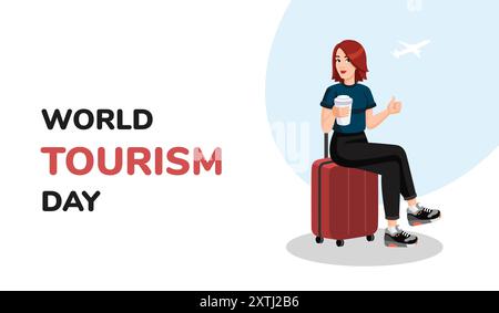 World TOURISM Day banner, postcard with Young woman sitting on suitcase showing thumbs up. Flat design, cartoon style. Vector illustration. Travelling Stock Vector