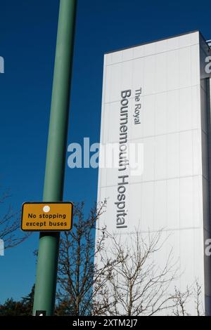 No Stopping Sign In Front Of The New BEACH Building, Births, Emergencies And Critical Care At Royal Bournemouth Hospital, UK Stock Photo