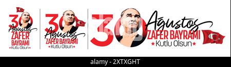 Ankara, Türkiye - August 30th, 1922: Typography used with a congratulatory message alongside a portrait of Atatürk. '30 Ağustos Zafer Bayramı Kutlu Ol Stock Vector