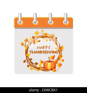 Thanksgiving Day Calendar with Wreath of leaf and pumpkin. Harvest festival Symbol, holiday Sign, Religious and cultural traditions Stock Vector