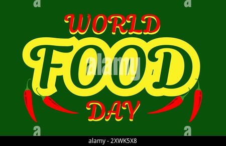 world food days text effect template design with 3d style use for business brand and logo with red chillies Stock Vector