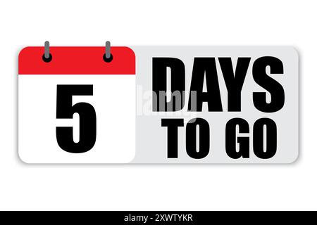 Countdown calendar illustration. Number five focus. Bold 5 days to go text. Light grey background. Stock Vector