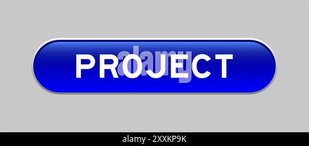Blue color capsule shape button with word project on gray background Stock Vector