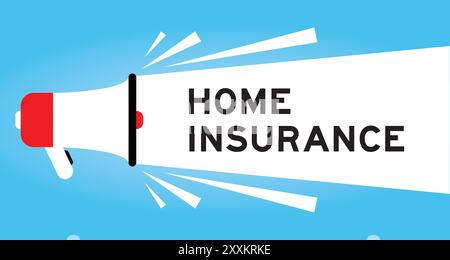 Color megaphone icon with word home insurance in white banner on blue background Stock Vector