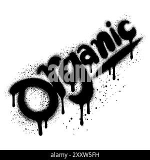 graffiti organic text sprayed in black over white. Stock Vector