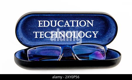 Education Technology concept words on the glasses case on a white background Stock Photo