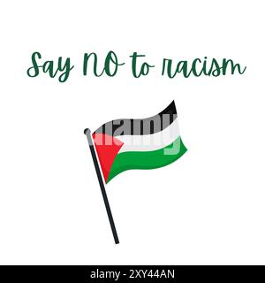 Palestine, Gaza, Say no to racism, peace for all humanity Stock Vector