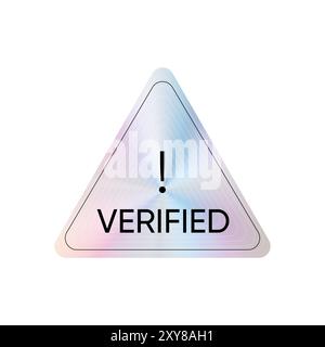 Color holographic triangle sticker, holographic effect label, verified. Vector illustration Stock Vector