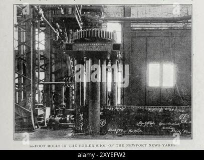 10-FOOT ROLLS IN THE BOILER SHOP OF THE NEWPORT NEWS SHIPBUILDING AND DRY-DOCK COMPANY. NEWPORT NEWS. VA.from the Article THE SHIP-BUILDING YARDS OF THE UNITED STATES. By Waldon Fawcett.  from The Engineering Magazine Devoted to Industrial Progress Volume XIX 1900 The Engineering Magazine Co Stock Photo