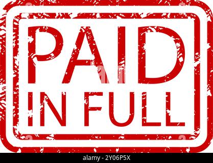 Paid in full rubber stamp, payment completed, seal approval, red mark text, label finance, financial billing, transaction accounting, vector illustrat Stock Vector