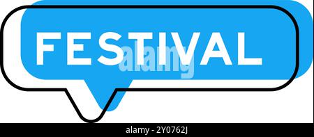 Speech banner and blue shade with word festival on white background Stock Vector