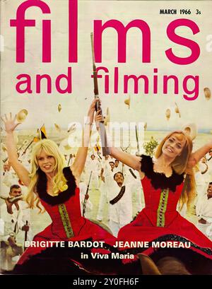 Films and Filming Mar 1966 - Vintage magazine cover -  Photographer unknow - Text transcription  [ MARCH 1966 3s films and filming. BRIGITTE BARDOT JEANNE MOREAU in Viva Maria  ] FOR EDITORIAL USE ONLY ! Stock Photo