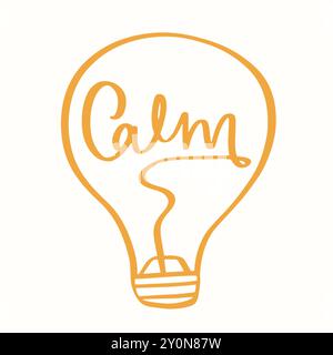 Calm Light Bulb Concept Inspirational Calligraphy Stock Vector