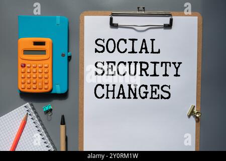 text Social Security Changes on white paper. Stock Photo