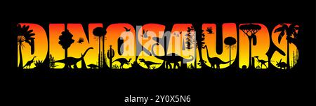Dinosaurs sunset silhouettes. Vector typography word dinosaurs filled with dino species roam among lush palm trees at prehistoric landscape with vivid dusk gradient in red, orange and yellow colors Stock Vector