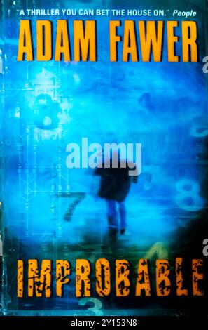 Improbable 2005 science fiction thriller novel by Adam Fawer Stock Photo