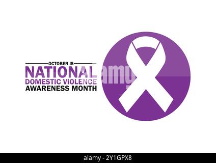 Domestic Violence Awareness Month is October annual celebration in the ...