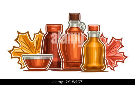 Vector illustration for Maple Syrup, decorative placard with cartoon design maple canadian syrup composition in glass plastic jars, dry autumn maple l Stock Vector