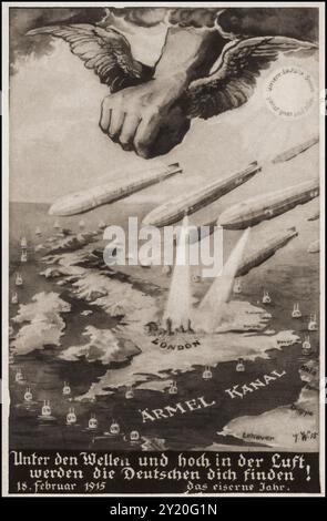 WW1 GERMAN PROPAGANDA ‘Under the waves and high in the air, the Germans will find you!'   ‘Under den Wellen und hoch in der Luft, werden die Deutschen dich finden! ‘ 1915 The message is clear : 'Under the waves and high in the air, the Germans will find you!' -above the Zeppelins hovering over England -- also the German submarine blockade circling the British Isles. Stock Photo