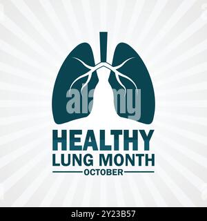 Healthy Lung Month October. Holiday concept. Template for background, banner, card, poster with text inscription. Vector illustration Stock Vector