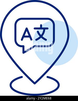 Foreign languages symbols in speech bubble. Location map pointer. Translation services, language learning school. Pixel perfect, editable stroke vecto Stock Vector