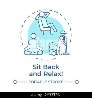 Sit back and relax soft blue concept icon Stock Vector