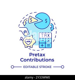 Pretax contributions multi color concept icon Stock Vector