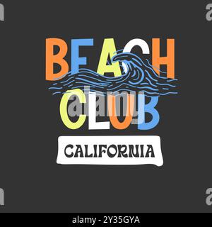 Beach Club california typography ocean waves graphic t shirt design Stock Vector