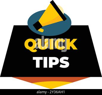 Black banner with yellow megaphone placed on blue circle announcing quick tips Stock Vector