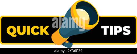 Yellow megaphone announcing quick tips on a black banner with yellow frame Stock Vector