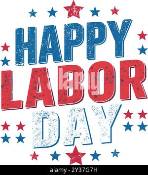 happy labor day Stock Vector