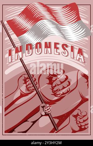 Indonesia National Flag Poster Vector Illustration. Arm Holding Tight Indonesia National Flag or Bendera Merah Putih Poster Vector Illustration Design Stock Vector