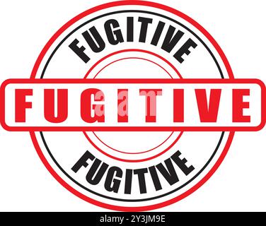 Fugitive Round rubber stamp design Stock Vector