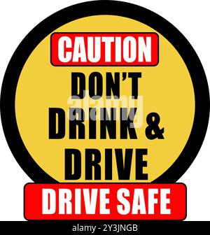 Do not Drink and Drive Caution road sign board 1 Stock Vector