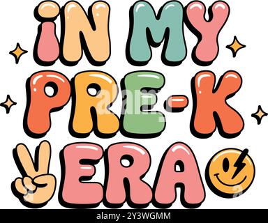 in my pre-k era Stock Vector
