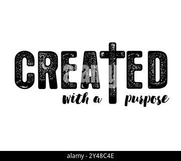 Created With a Purpose Faith Tee