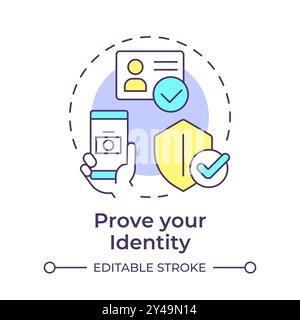Prove your identity multi color concept icon Stock Vector