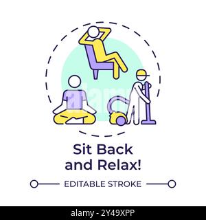 Sit back and relax multi color concept icon Stock Vector