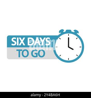 Countdown timer illustration. Number six focus. Six days to go text. Blue clock and digital countdown. Stock Vector