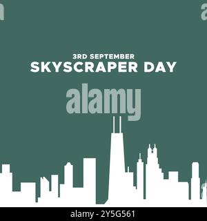 Skyscraper Day , 3rd September, greeting card, editable template, stock illustration, Skyscraper Day concept design. Stock Vector