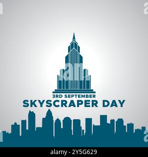 Skyscraper Day , 3rd September, greeting card, editable template, stock illustration, Skyscraper Day concept design. Stock Vector