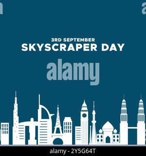 Skyscraper Day , 3rd September, greeting card, editable template, stock illustration, Skyscraper Day concept design. Stock Vector