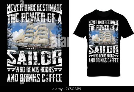Sailing t-shirt design idea, sailing vector illustration artwork design. Eyecatching t-shirt design template. Stock Vector