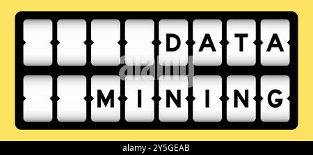 Black color in word data mining on slot banner with yellow color background Stock Vector